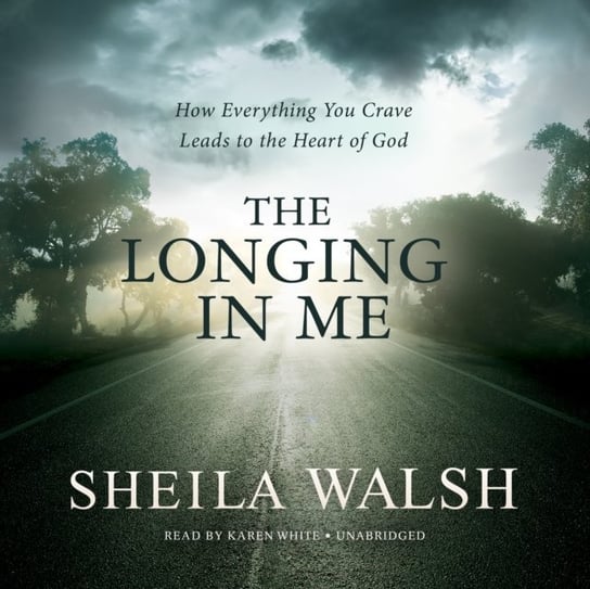 Longing in Me Walsh Sheila