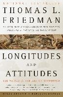 Longitudes and Attitudes: The World in the Age of Terrorism Friedman Thomas L.