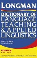 Longman Dictionary of Language Teaching and Applied Linguistics Richards Jack C., Schmidt Richard W.