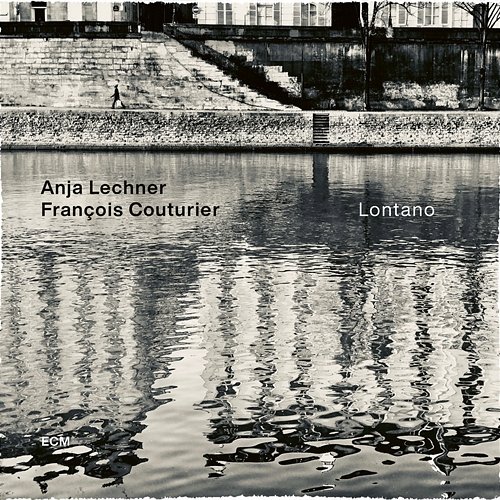 Lontano Anja Lechner, François Couturier