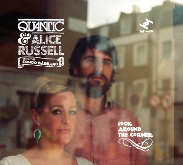 Look Around The Corner Quantic, Russell Alice