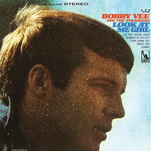 Look At Me Girl Bobby Vee, The Strangers