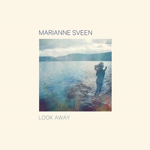 Look Away Marianne Sveen