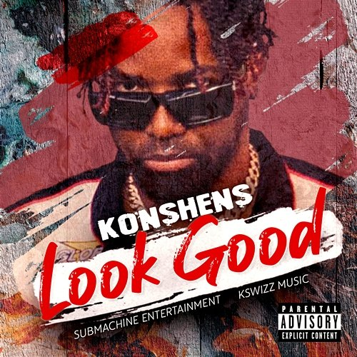 Look Good Konshens