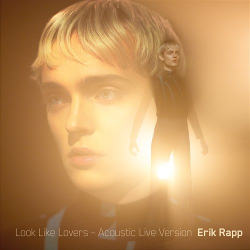 Look Like Lovers Erik Rapp