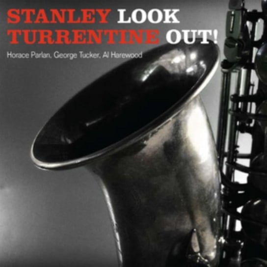 Look Out! Turrentine Stanley