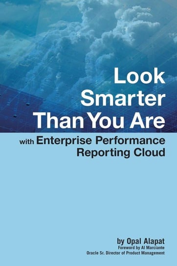 Look Smarter Than You Are with Oracle Enterprise Performance Reporting Cloud Consulting interRel