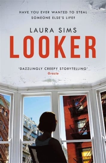Looker: A slim novel that has maximum drama Sims Laura