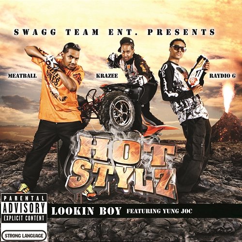 Lookin Boy Hot Stylz feat. Yung Joc