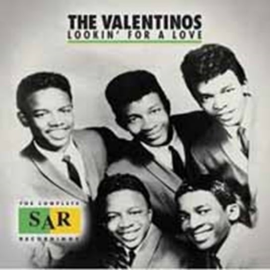 Lookin' for a Love The Valentinos