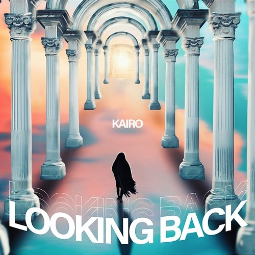 Looking Back Kairo