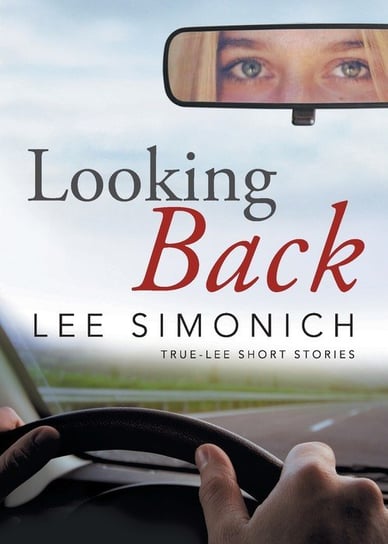 Looking Back Lee Simonich