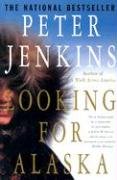 Looking for Alaska Jenkins Peter