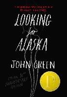 Looking for Alaska. Special 10th Anniversary Edition John Green