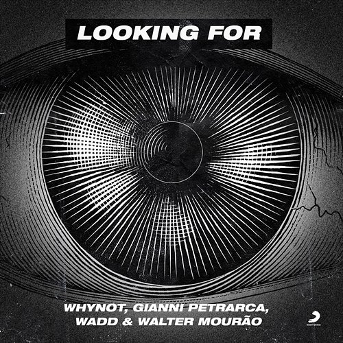 Looking For WhyNot Music, Gianni Petrarca, WADD feat. Walter Mourão