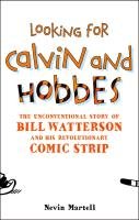 Looking for Calvin and Hobbes Martell Nevin