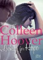 Looking for Hope Hoover Colleen