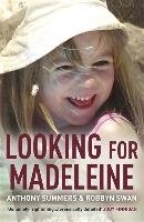 Looking For Madeleine Summers Anthony, Swan Robbyn