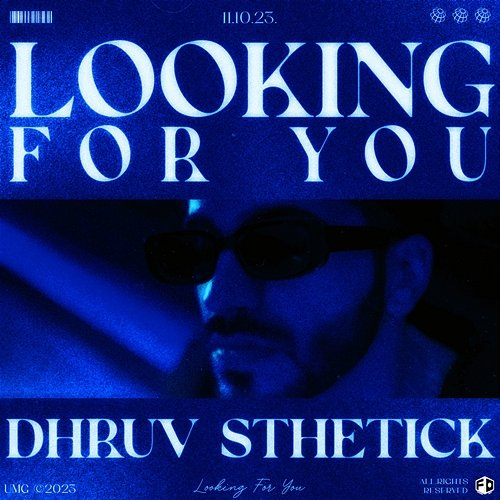 Looking For You Dhruv Sthetick