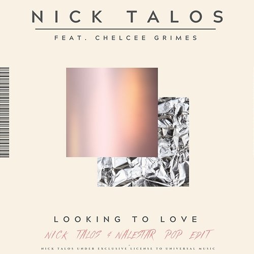 Looking To Love Nick Talos feat. Chelcee Grimes