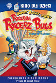Looney Tunes: Rycerski rycerz Bugs Chiniquy Gerry