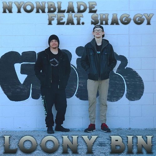 Loony Bin Nyonblade feat. $HAGGY