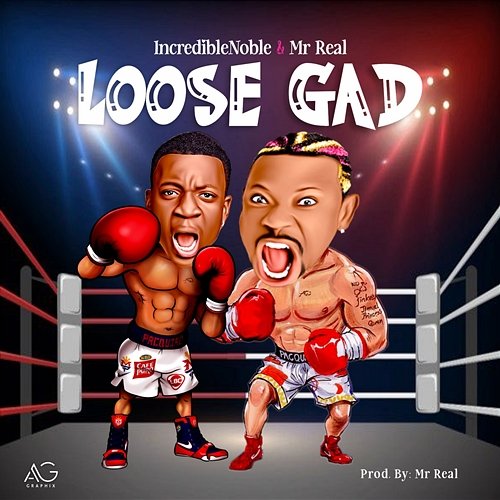 Loose Gad Incredible Noble and Mr Real