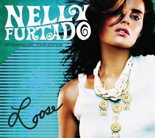 Loose (Limited Tour Edition) Furtado Nelly