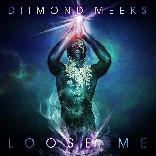 Loose Me Diimond Meeks feat. CeeLo Green