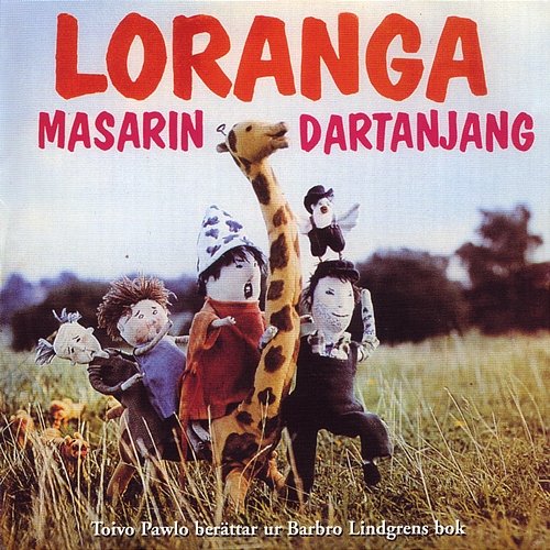 Loranga Masarin och Dartanjang Loranga Masarin och Dartanjang