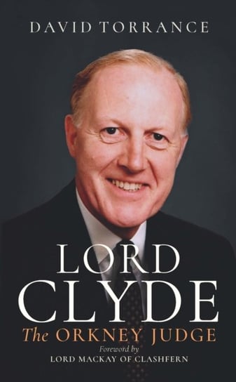 Lord Clyde: The Orkney Judge Torrance David