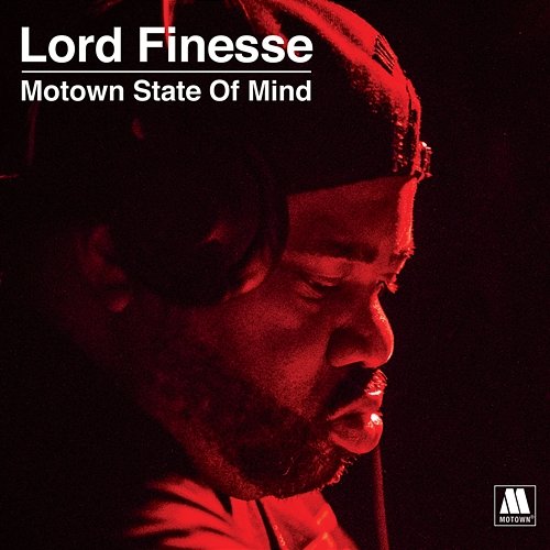 Lord Finesse Presents - Motown State Of Mind LORD FINESSE