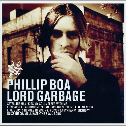 Lord Garbage Phillip Boa