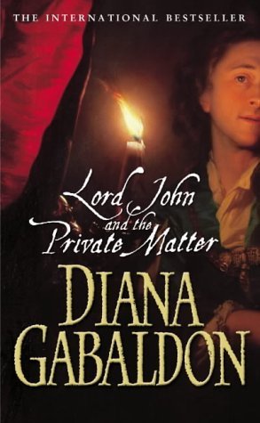 Lord John and the Private Matter Gabaldon Diana