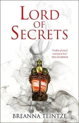 Lord of Secrets: An exuberant, upbeat quest fantasy in a world full of magic Breanna Teintze