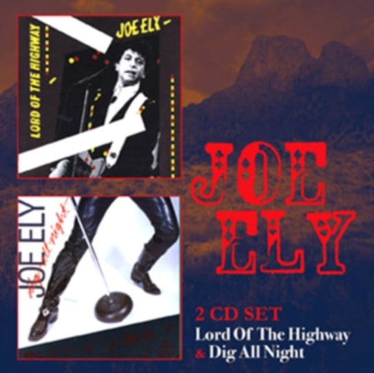 Lord Of The Highway / Dig All Night Joe Ely
