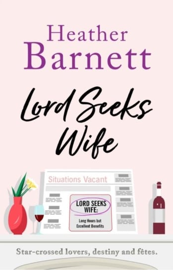 Lord Seeks Wife: A hilariously funny romantic comedy Heather Barnett