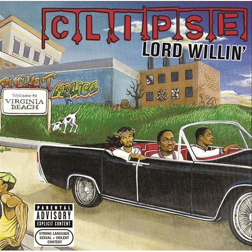 Lord Willin' Clipse