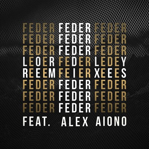 Lordly Feder feat. Alex Aiono