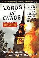 Lords Of Chaos - 2ed Moynihan Michael
