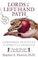Lords of the Left-Hand Path Flowers Stephen E.