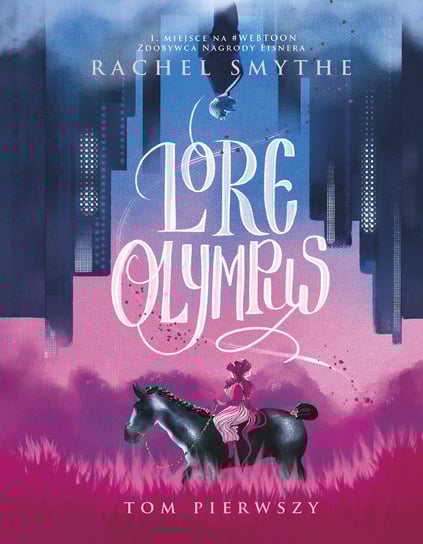 Lore Olympus. Tom 1 Rachel Smythe