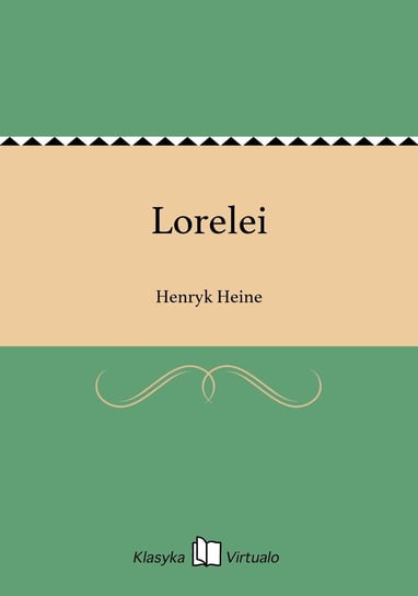 Lorelei Heine Henryk
