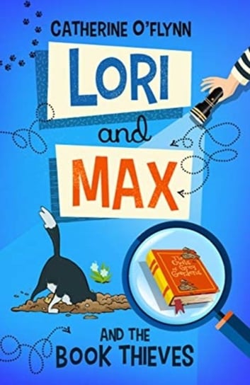 Lori and Max and the Book Thieves Catherine O'Flynn