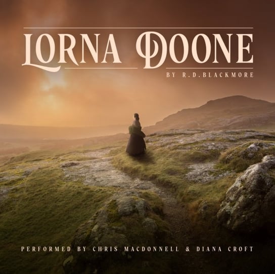 Lorna Doone Blackmore R. D.
