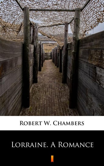 Lorraine. A Romance - ebook mobi Chambers Robert W.