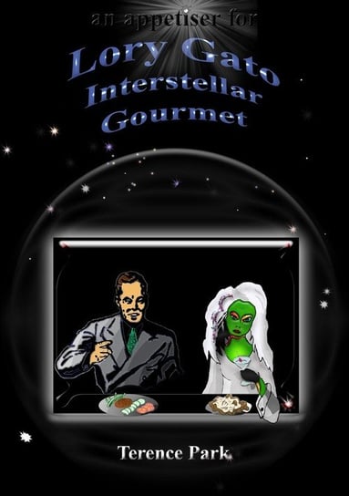 Lory Gato, Interstellar Gourmet Park Terence