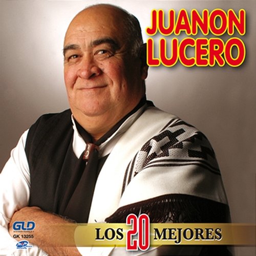 Los 20 Mejores Juanon Lucero