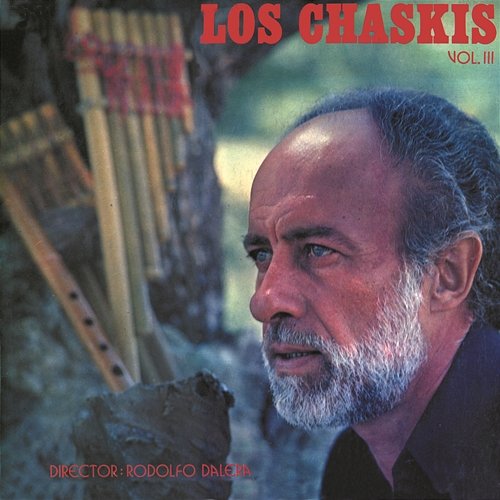 Los Chaskis, Vol. 3 Los Chaskis