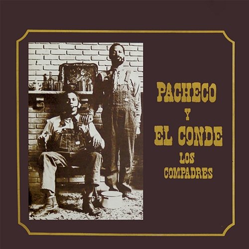 Los Compadres Johnny Pacheco, Pete "El Conde" Rodríguez